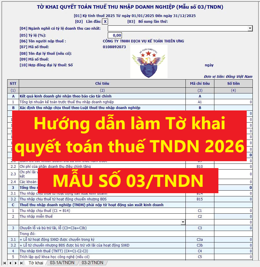 Hướng dẫn lập tờ khai quyết toán thuế TNDN năm 2026 mẫu 03/TNDN