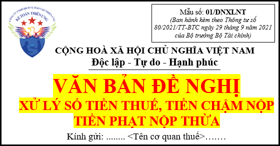 Mẫu 01/DNXLNT văn bản đề nghị xử lý số tiền thuế nộp thừa