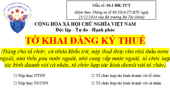 Mẫu 04.1-ĐK-TCT tờ khai đăng ký thuế dùng cho khấu trừ nộp thuế thay cho nhà thầu nước ngoài