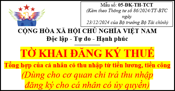 Mẫu 05-ĐK-TH-TCT tờ khai đăng ký thuế dùng cho cơ quan đăng ký cho cá nhân có ủy quyền