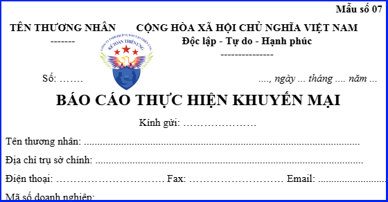 Mẫu số 07 - báo cáo thực hiện khuyến mại