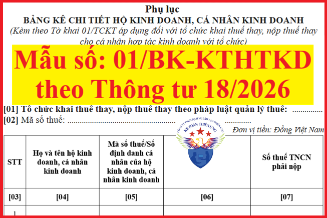 Mẫu 01/BK-KTHTKD theo Thông tư số 18/2026/TT-BTC Phụ lục Bảng kê chi tiết hộ kinh doanh