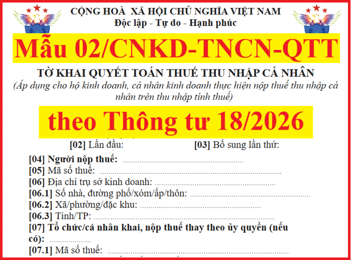 Mẫu 02/CNKD-TNCN-QTT theo Thông tư số 18/2026/TT-BTC Tờ khai quyết toán thuế thu nhập cá nhân cho hộ kinh doanh