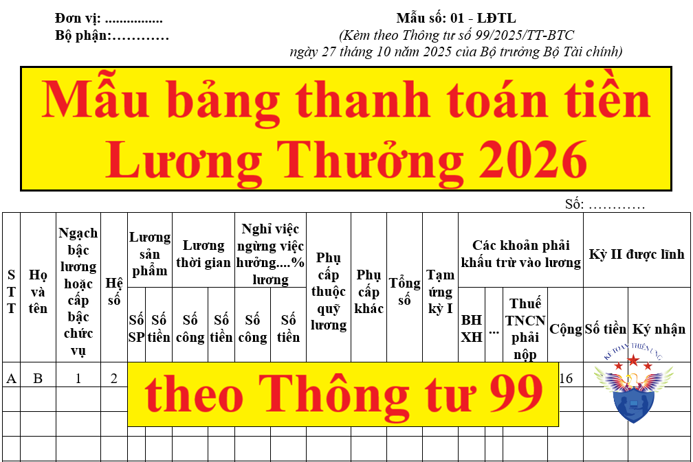 Mẫu bảng thanh toán tiền Lương - Thưởng mới nhất 2026 theo Thông tư 99