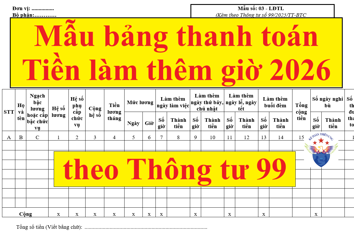 Mẫu bảng thanh toán tiền làm thêm giờ mới nhất 2026 theo Thông tư 99