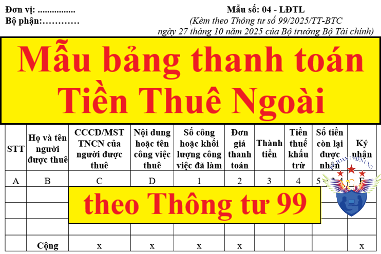 Mẫu bảng thanh toán tiền thuê ngoài mới nhất 2026 theo Thông tư 99