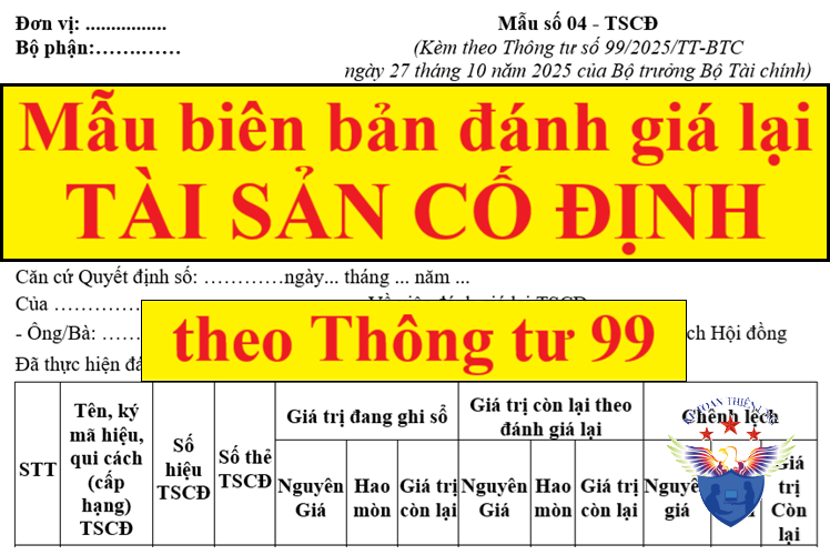 Mẫu biên bản đánh giá lại TSCĐ theo Thông tư 99