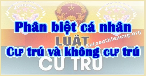 các nhân cú trú và không cư trú