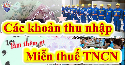 các khoản thu nhập được miễn thuế tncn các khoản thu nhập được miễn thuế tncn