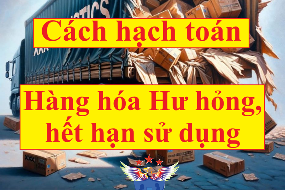 cách hạch toán hàng tồn kho hết hạn sử dụng hư hỏng