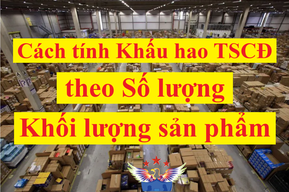 cách tính khấu hao tscđ theo số lượng khối lượng sản phẩm