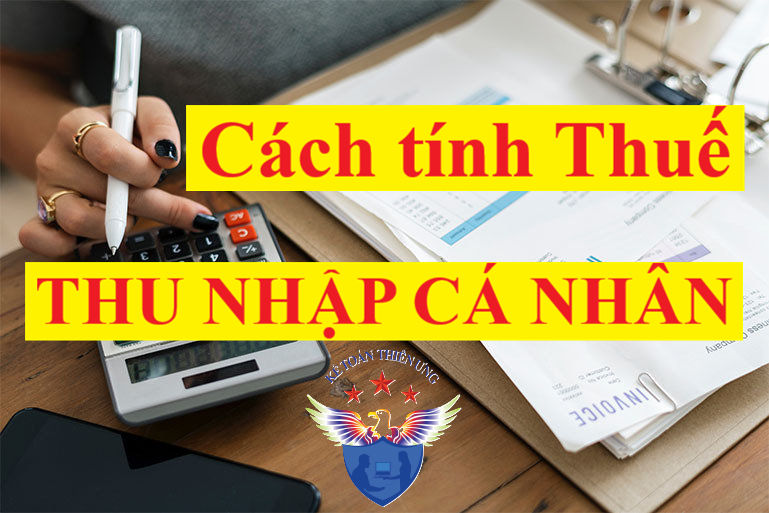 Hướng dẫn tính thuế thu nhập cá nhân