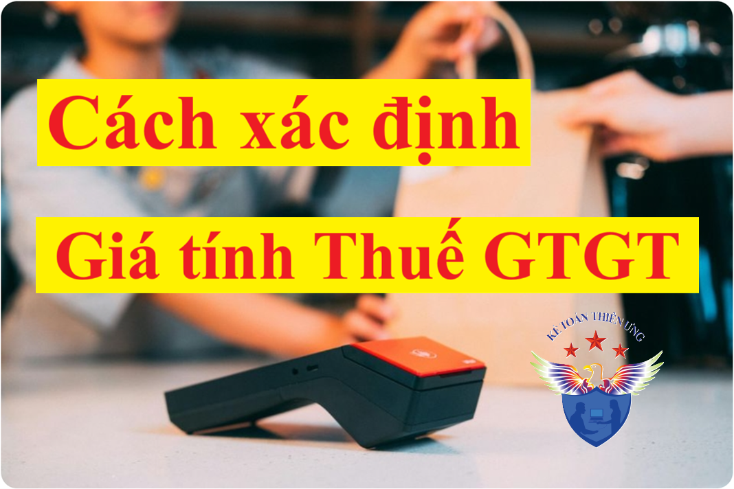 cách xác định giá tính thuế GTGT