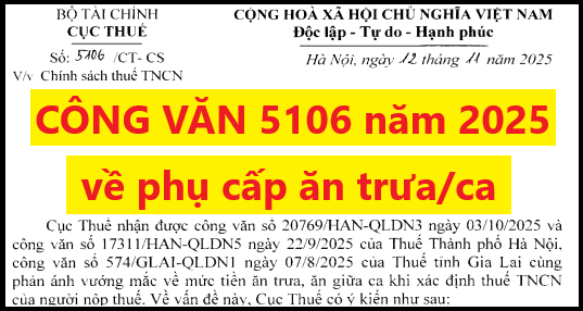Công văn 5106 về mức tiền ăn trưa, tiền ăn giữa ca khi xác định thuế TNCN 2025