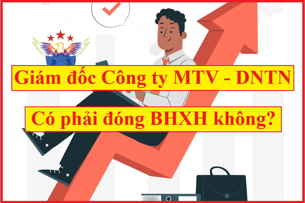 giám đốc dntn, công ty tnhh có cần tham gia BH