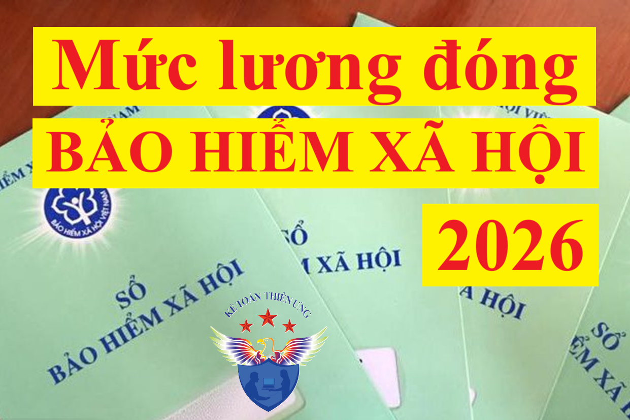 Mức lương, phụ cấp phải đóng BHXH năm 2026