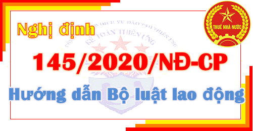 nghị định 145/2020 hướng dẫn bộ luật lao động