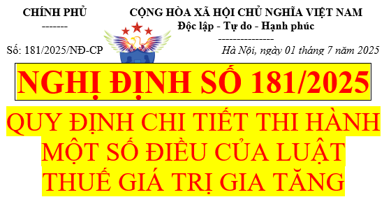 Nghị định số 181quy định về luật thuế giá trị gia tăng năm 2025
