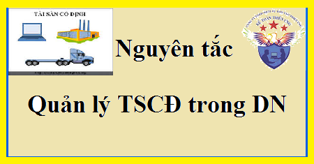 nguyên tắc quản lý tài sản cố định