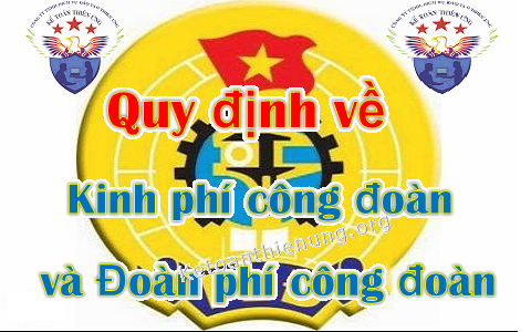 quy dinh kinh phí công đoàn đoàn phí