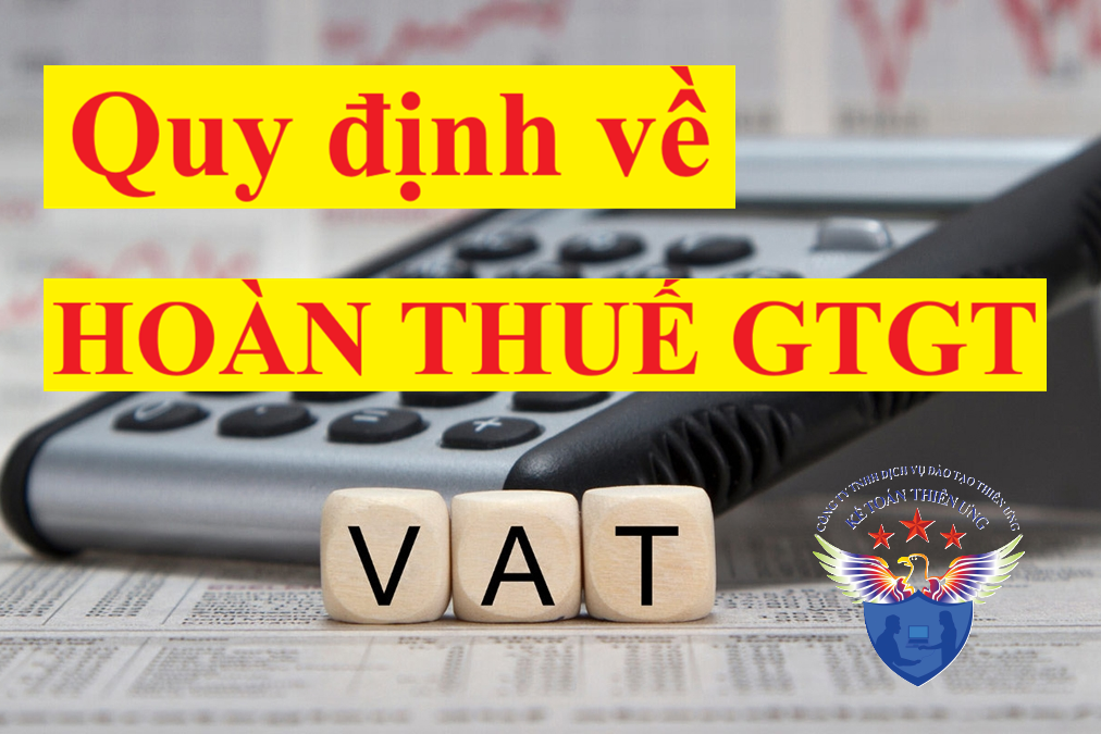 quy định về hoàn thuế gtgt