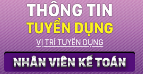 Công ty cổ phần nội thất NHK Tuyển Kế toán công nợ phải thu