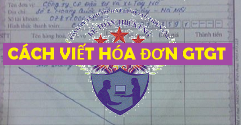 Hướng dẫn cách viết hóa đơn giá trị gia tăng