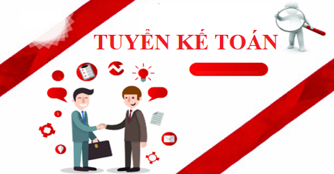 Công ty TNHH Thương mại & Dịch vụ Tâm phúc Tuyển kế toán tổng hợp