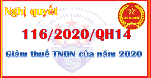 Nghị quyết 116/2020/QH14 giảm thuế TNDN phải nộp năm 2020