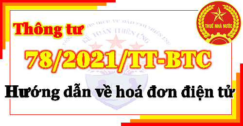 Thông Tư 78 2021 Tt Btc Hướng Dẫn Hoá đơn điện Tử