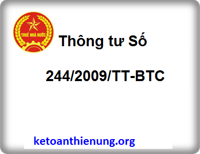 Thông tư Số 244/2009/TT-BTC sửa đổi bổ sung QĐ 15/2006/QĐ-BTC