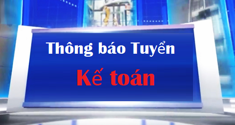 Công Ty TNHH Kỹ Thuật Hóa Học Sao Mai Tuyển kế toán tổng hợp sản xuất