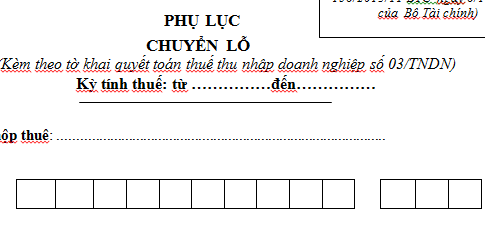 Mẫu phụ lục chuyển lỗ Mẫu 03-2/TNDN 