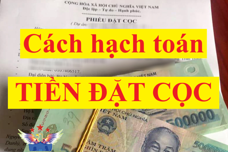 cách hạch toán tiền đặt cọc
